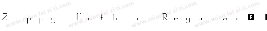 Zippy Gothic Regular字体转换